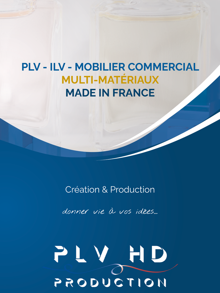 PLV HD PRODUCTION PLV ILV et mobilier commercial multi mat riaux